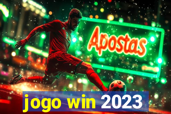 jogo win 2023