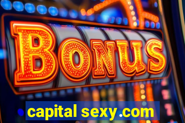 capital sexy.com