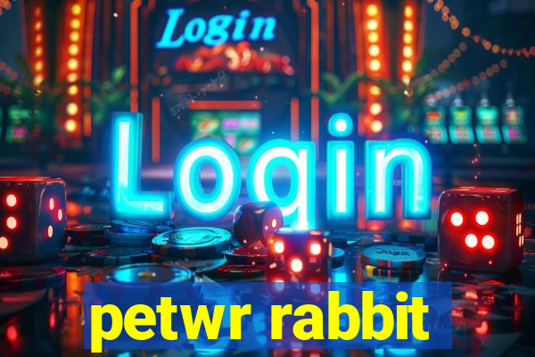 petwr rabbit