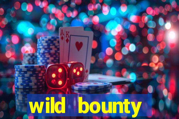 wild bounty showdown slot