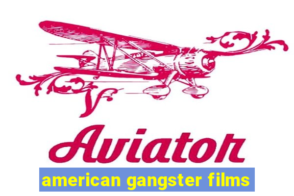 american gangster films