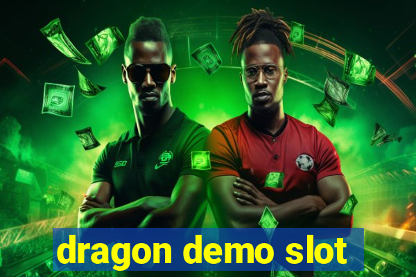 dragon demo slot