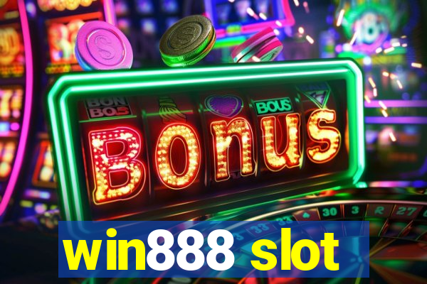 win888 slot