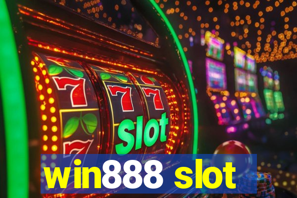 win888 slot