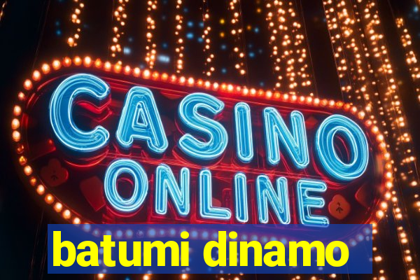 batumi dinamo