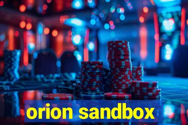 orion sandbox