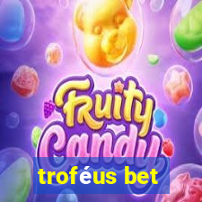 troféus bet