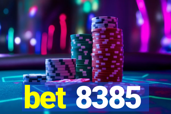 bet 8385