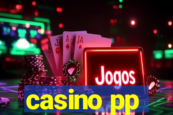 casino pp