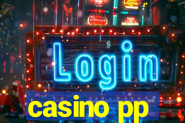 casino pp