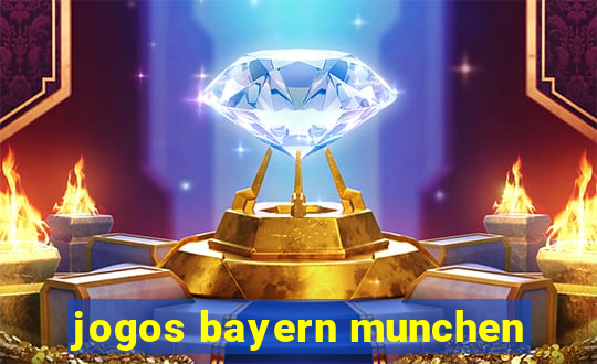 jogos bayern munchen