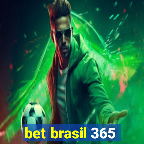 bet brasil 365