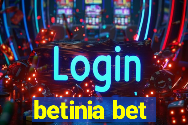 betinia bet