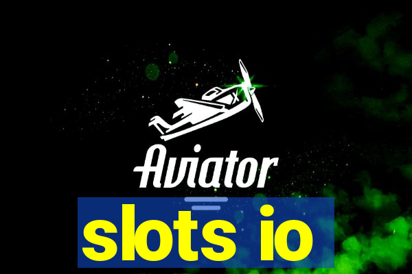 slots io