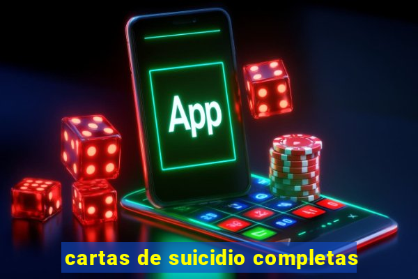 cartas de suicidio completas