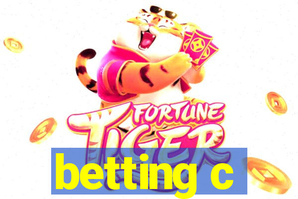 betting c