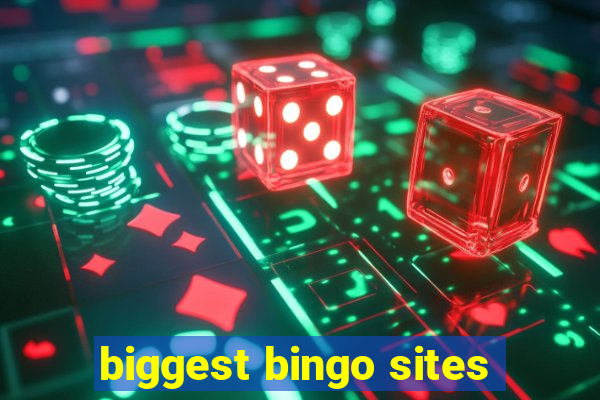 biggest bingo sites