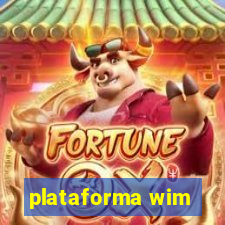 plataforma wim