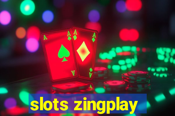 slots zingplay