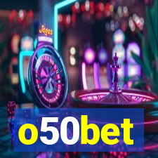 o50bet