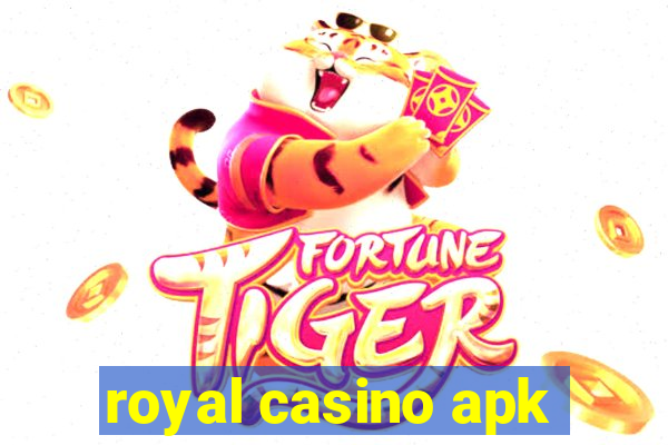 royal casino apk