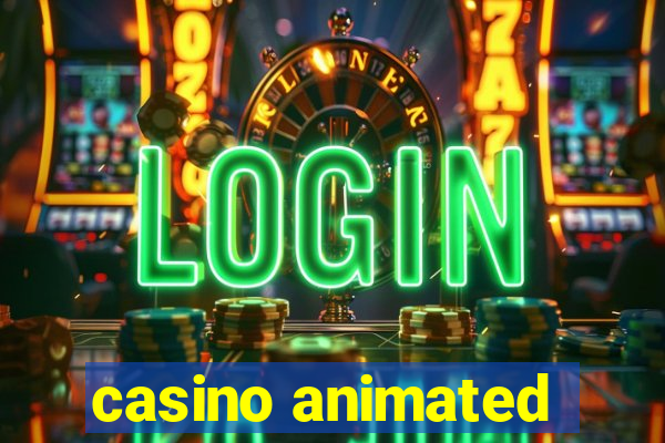 casino animated