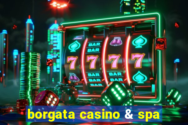 borgata casino & spa