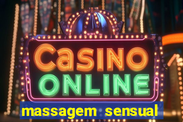 massagem sensual porto alegre