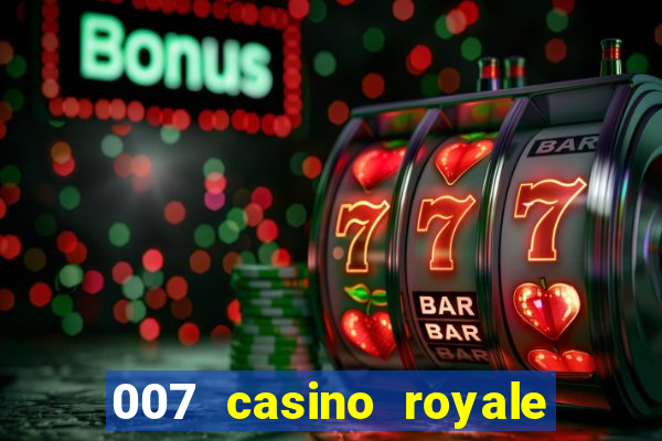 007 casino royale assistir online hd