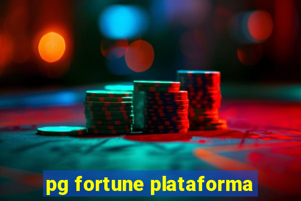 pg fortune plataforma