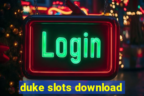 duke slots download