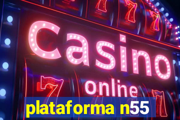 plataforma n55