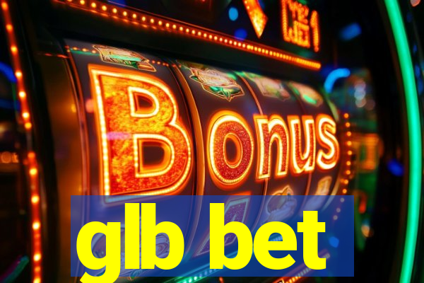 glb bet