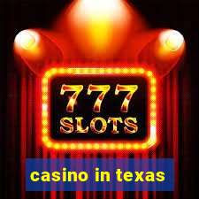 casino in texas