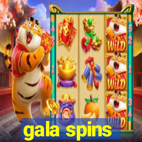 gala spins