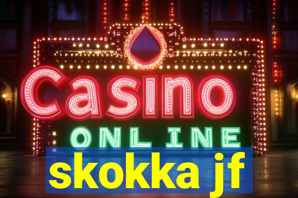 skokka jf