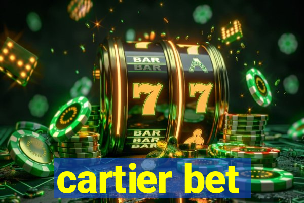 cartier bet