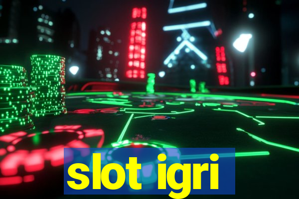 slot igri