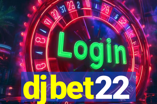 djbet22