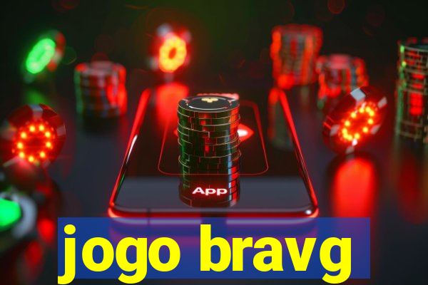 jogo bravg