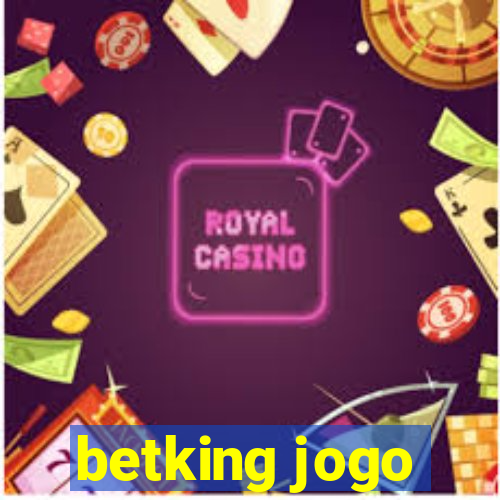 betking jogo