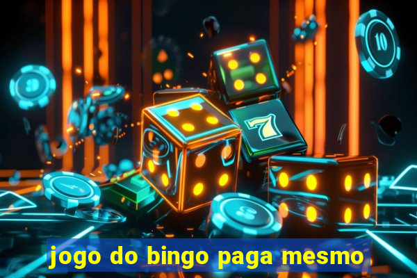 jogo do bingo paga mesmo