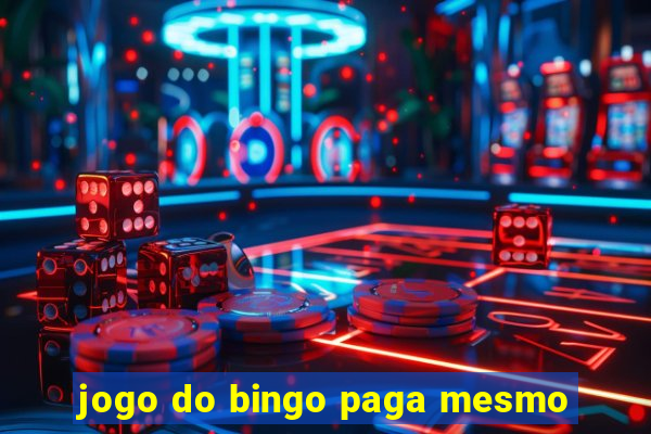 jogo do bingo paga mesmo