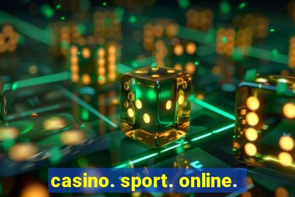 casino. sport. online.