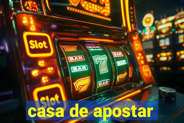 casa de apostar