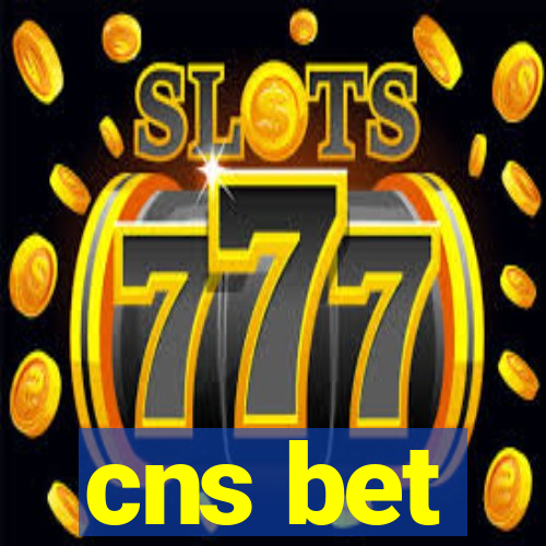 cns bet