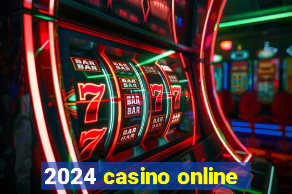 2024 casino online