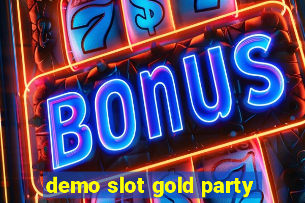 demo slot gold party