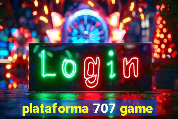 plataforma 707 game