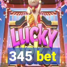 345 bet